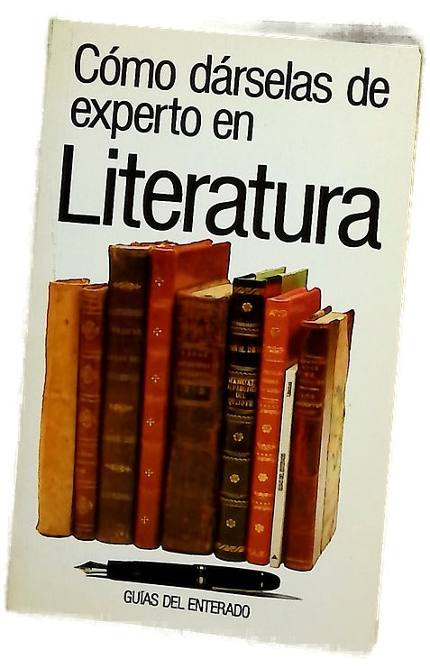 Cómo dárselas de experto en literatura