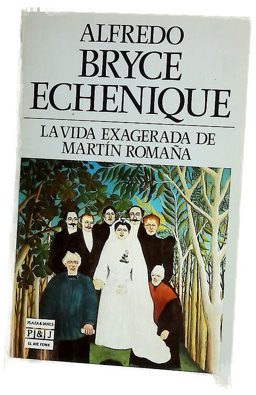 La vida exagerada de Martín Romaña