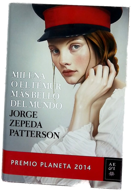 Milena o El fémur más bello del mundo