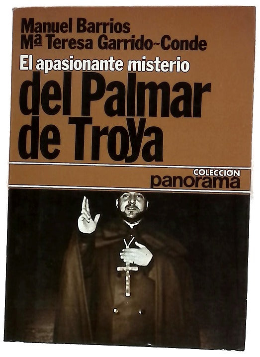 El apasionante misterio del Palmar de Troya