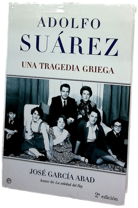 Adolfo Suárez una tragedia griega