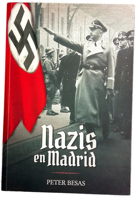 Nazis en Madrid