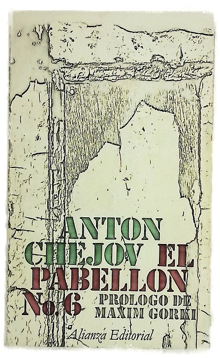 El pabell�n n� 6 /