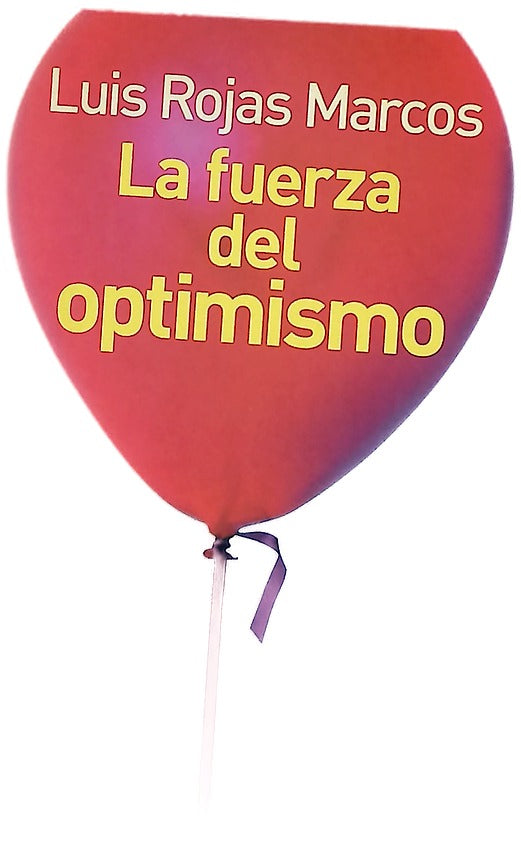 La fuerza del optimismo