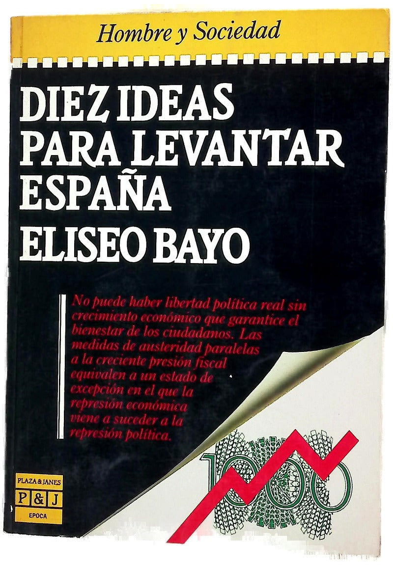Diez ideas para levantar España