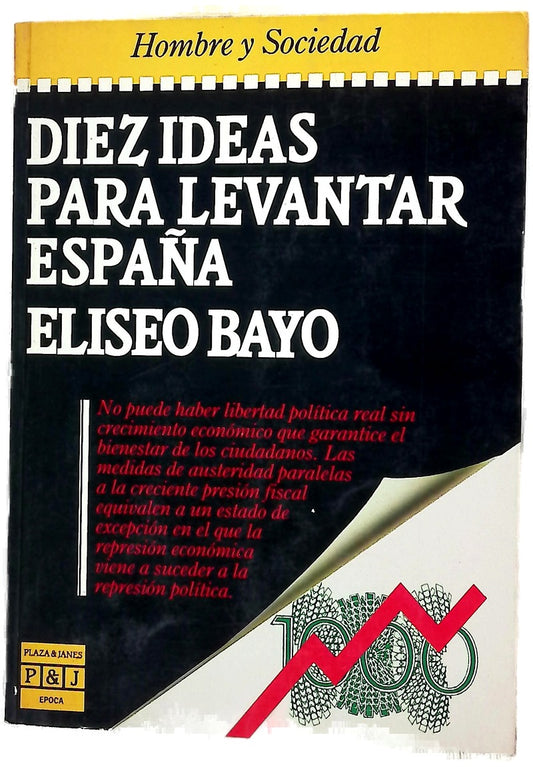Diez ideas para levantar España