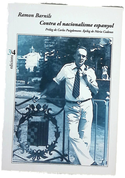Contra el nacionalisme espanyol : antologia d'articles, 1984-2000