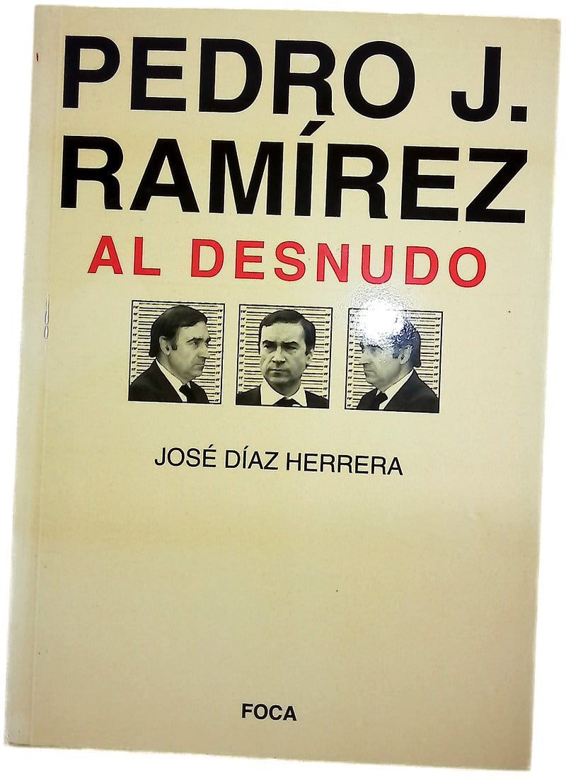 Pedro J. Ramírez al desnudo
