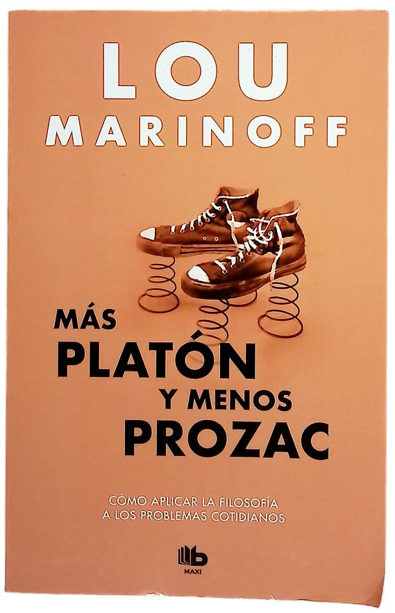 Más Platón y menos Prozac