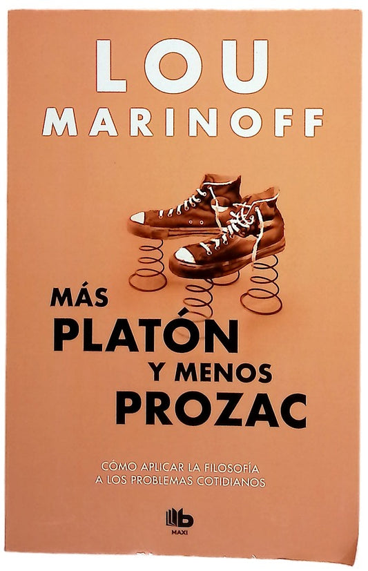 Más Platón y menos Prozac