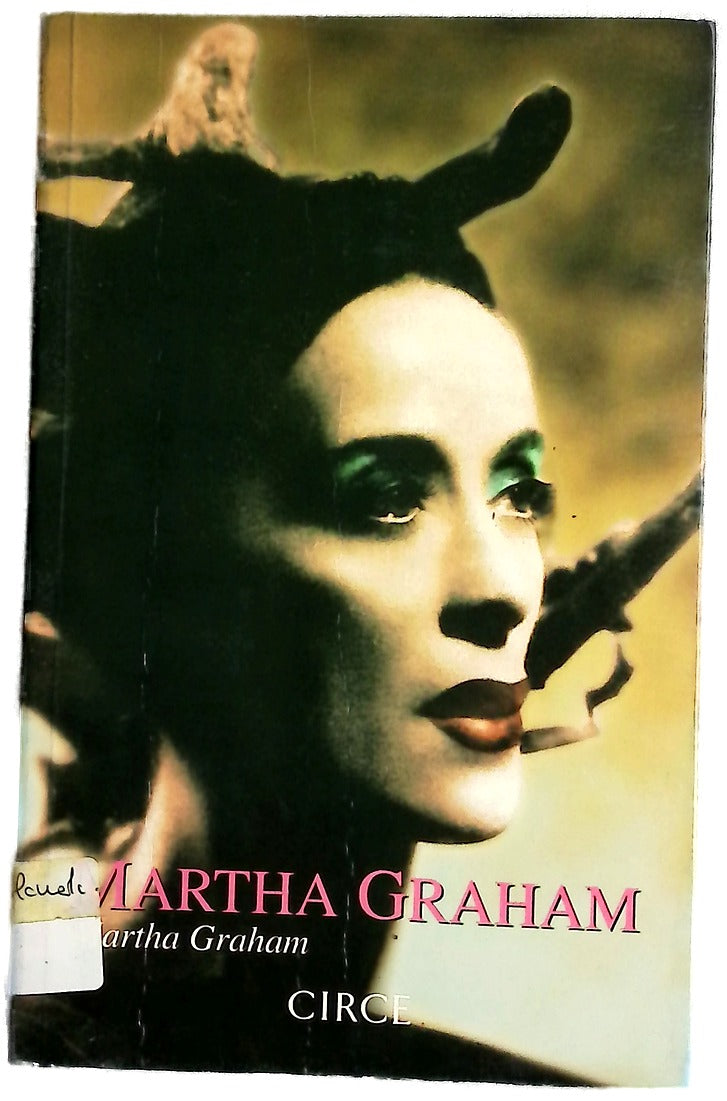 Martha Graham la memoria ancestral