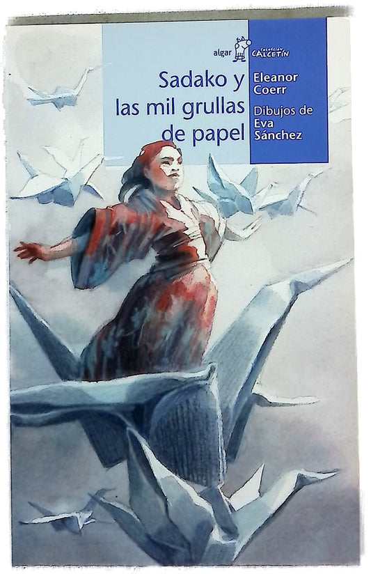 Sadako y las mil grullas de papel