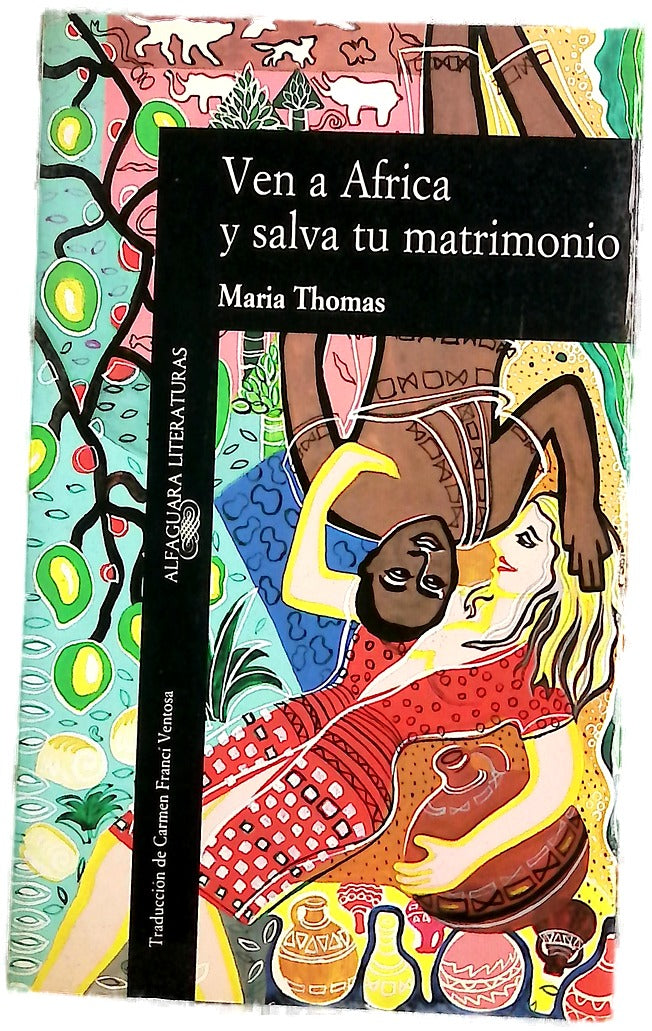 Ven a África y salva tu matrimonio