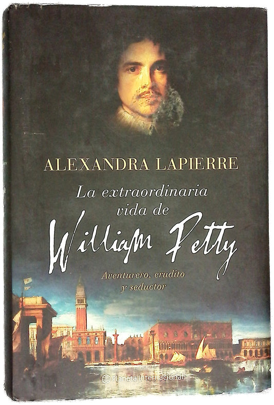 La extraordinaria vida de William Petty