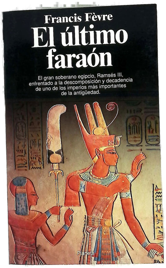 El último faraón