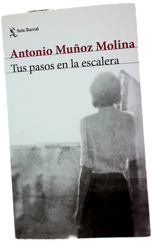 Tus pasos en la escalera
