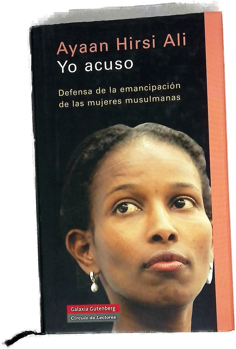 Yo acuso : defensa de la emancipación de las mujeres musulmanas