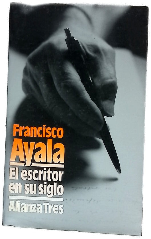 El escritor en su siglo