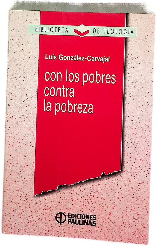 Con los pobres contra la pobreza
