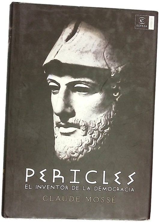 Pericles el inventor de la democracia