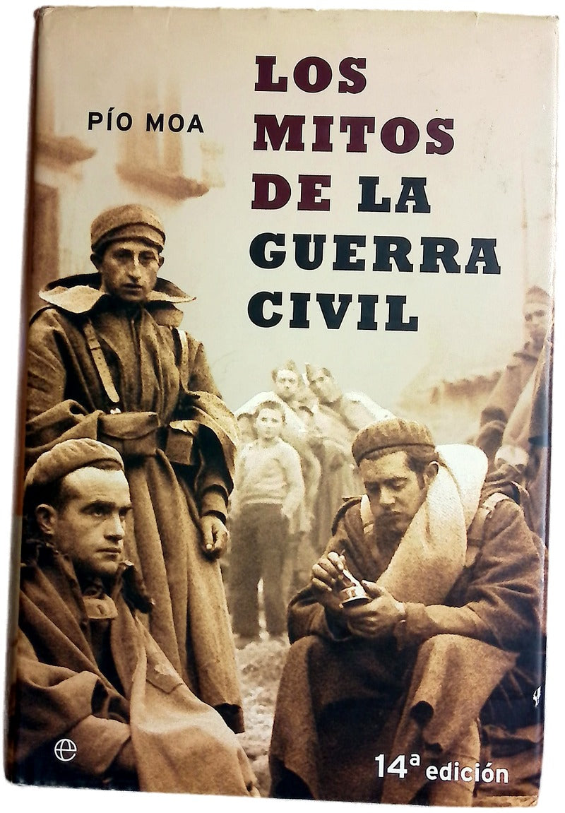 Los mitos de la Guerra Civil