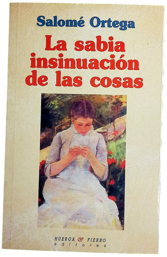 La sabia insinuación de las cosas