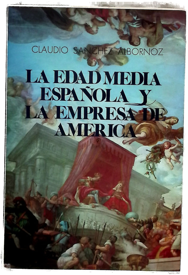 La Edad Media española y la empresa de América