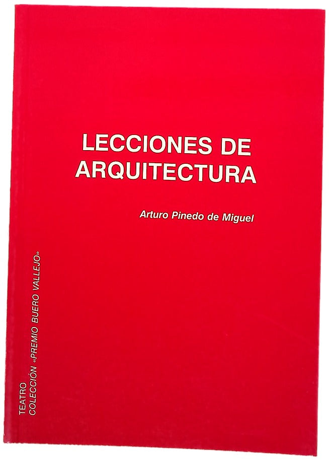 Lecciones de arquitectura comedia en dos actos