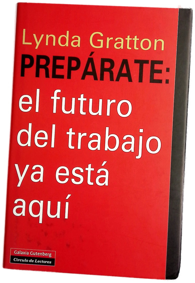 Prepárate : el futuro del trabajo ya está aquí
