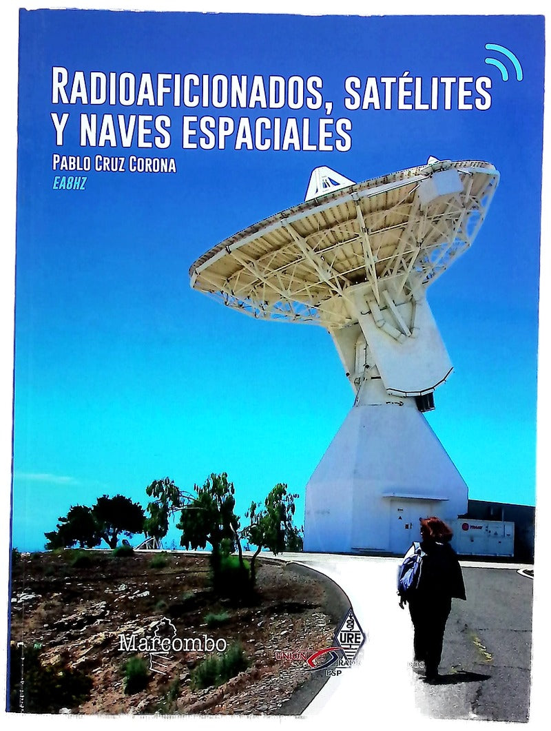 Radioaficionados, satélites y naves espaciales