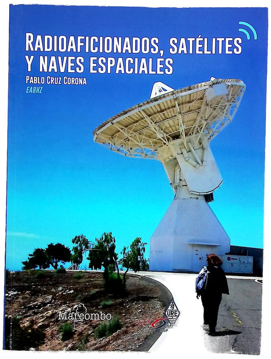 Radioaficionados, satélites y naves espaciales