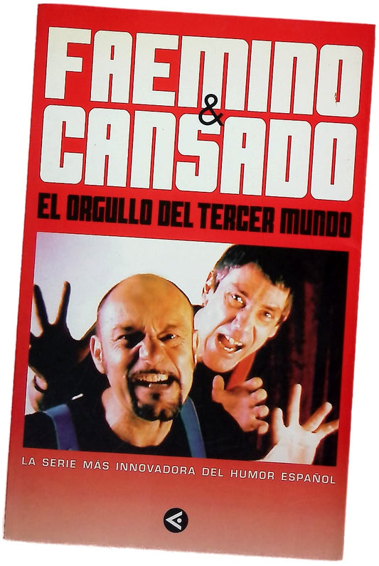 El orgullo del tercer mundo la serie más innovadora del humor español