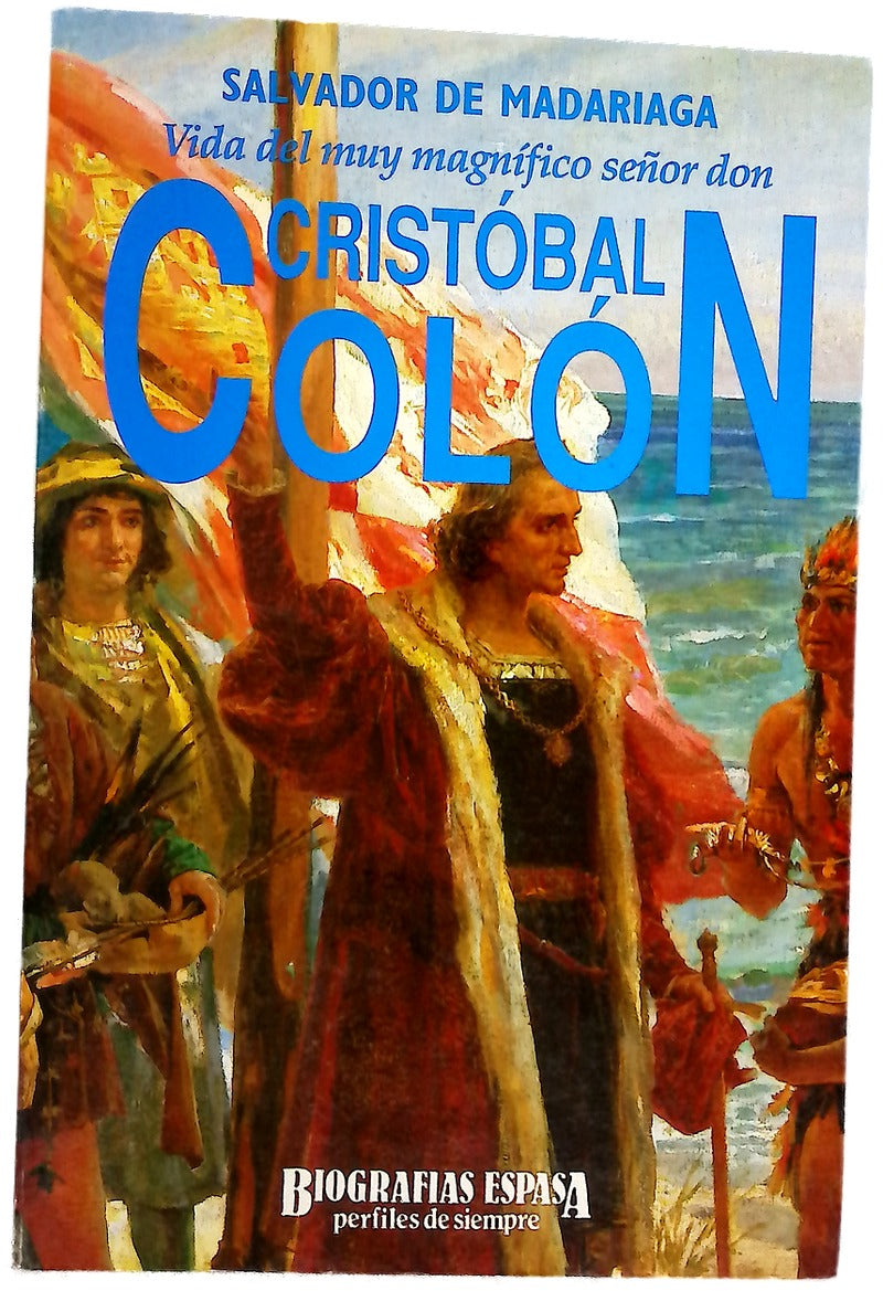 Vida del muy magnífico señor don Cristóbal Colón