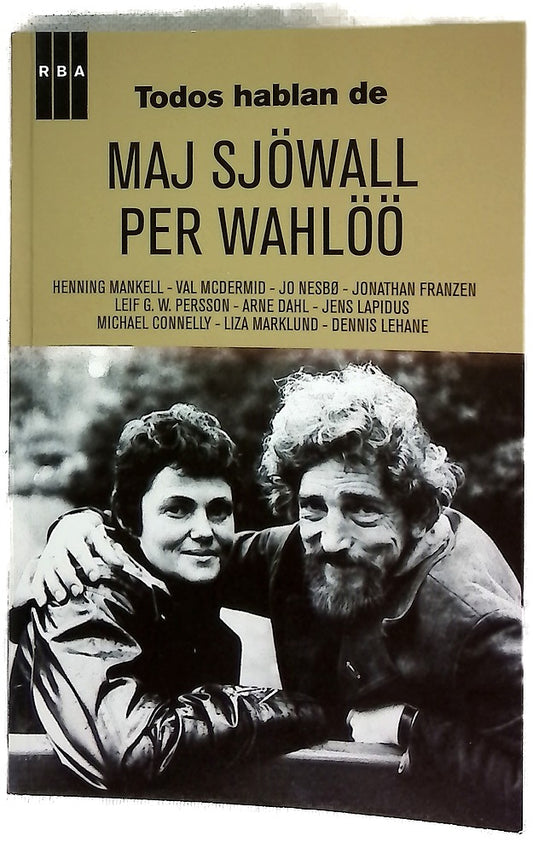 Todos hablan de Maj Sjowall Per Waholoo