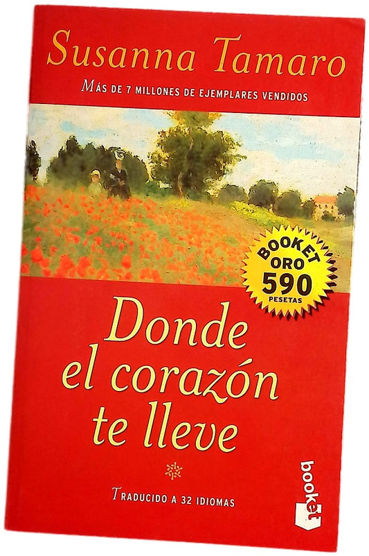 Donde el corazón te lleve
