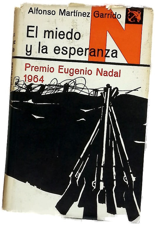 El miedo y la esperanza
