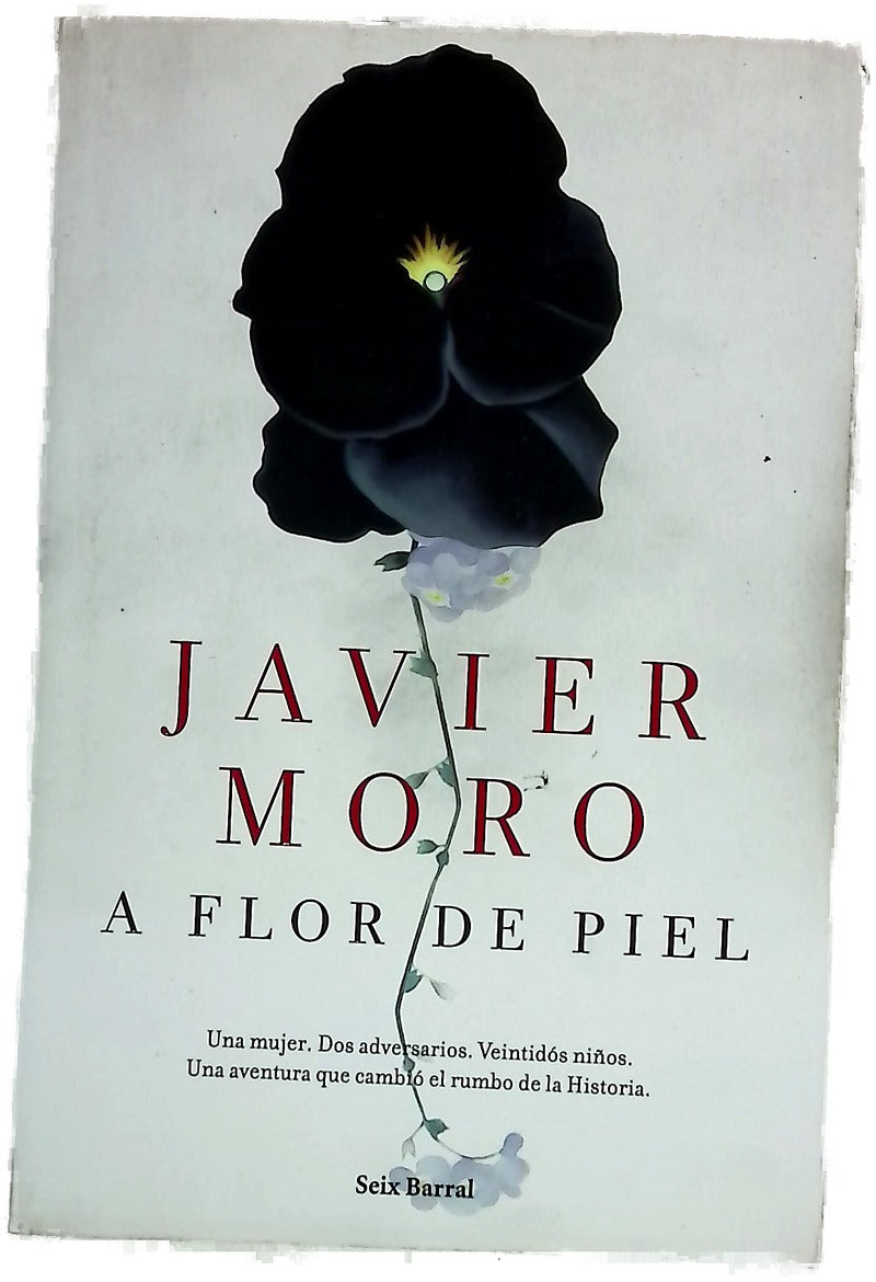 A flor de piel : la aventura de salvar el mundo