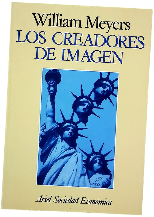 Los creadores de imagen poder y persuasión en Madison Avenue