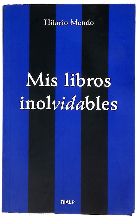 Mis libros inolvidables 1966-2000