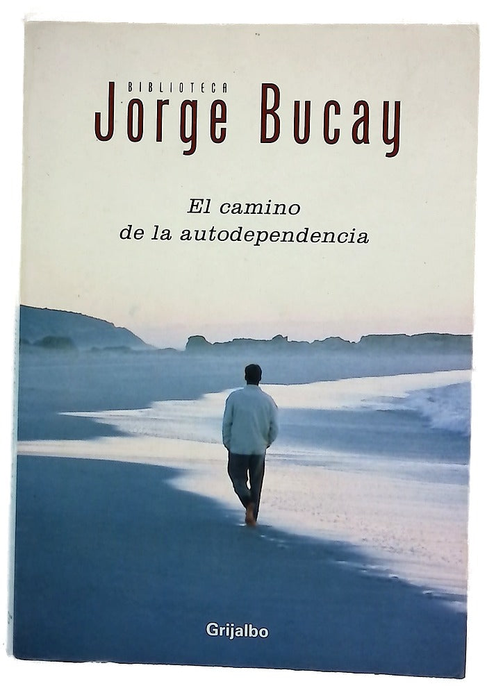 El camino de la autodependencia