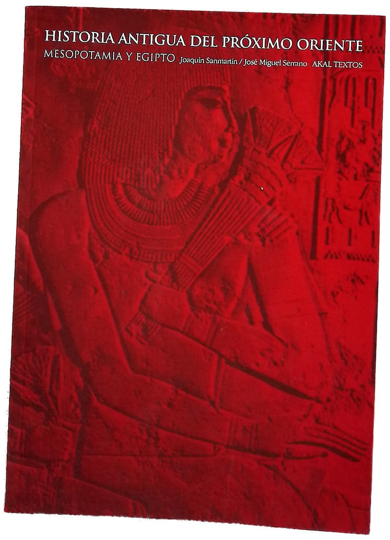 Historia antigua del Próximo Oriente Mesopotamia y Egipto