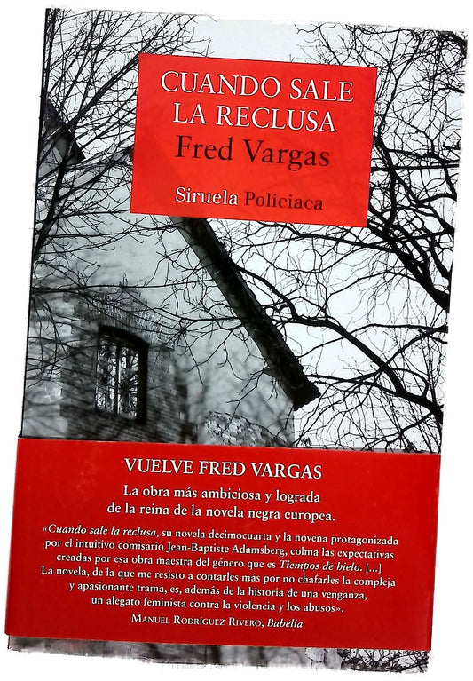 Cuando sale la reclusa
