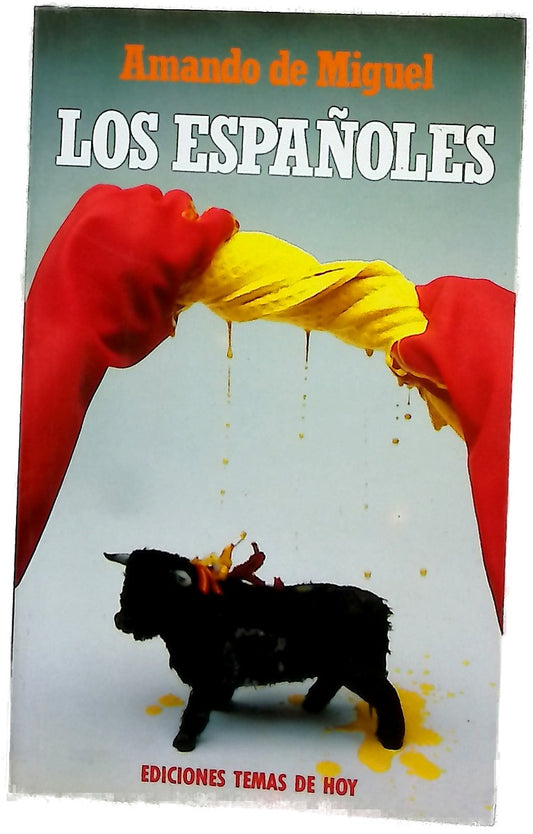 Los españoles Sociología de la vida cotidiana