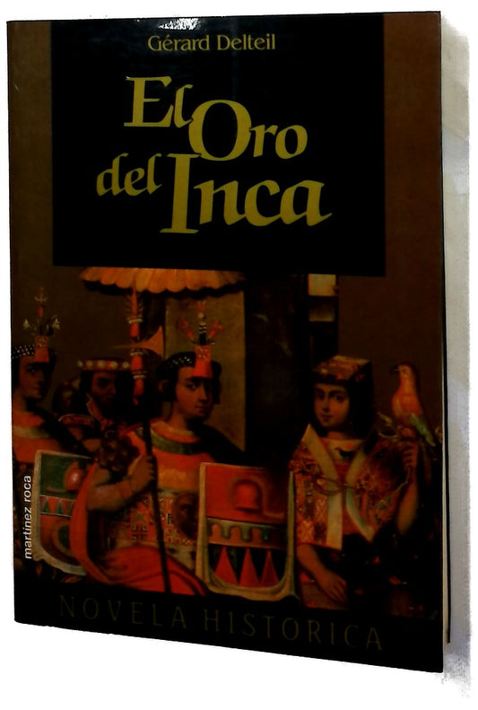 El oro del Inca