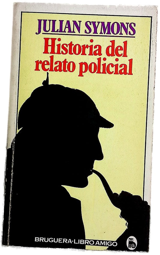 Historia del relato policial