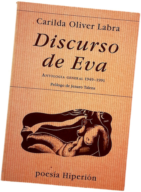 Discurso de Eva : antología general (1949-1991)