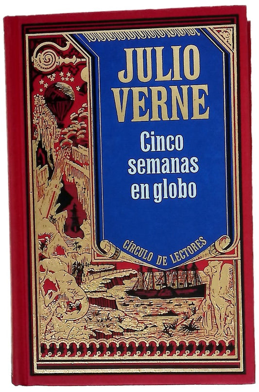 Cinco semanas en globo