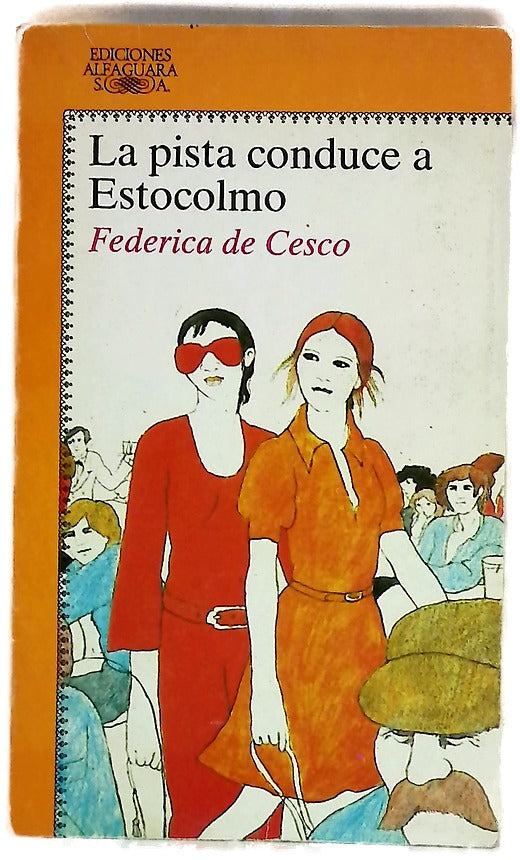 La pista conduce a Estocolmo