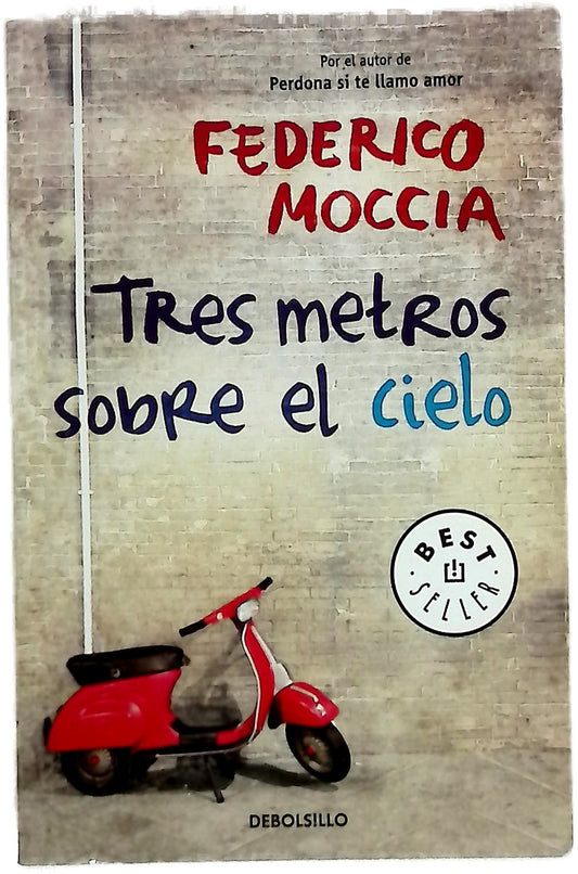 Tres metros sobre el cielo