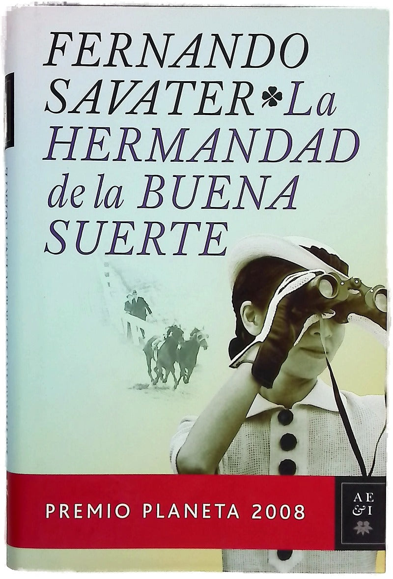 La hermandad de la buena suerte